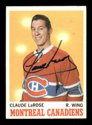 Claude LaRose Autographed 1970-71 Topps Card #56 Montreal Canadiens SKU #251192