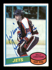 Willy Lindstrom Autographed 1980-81 Topps Rookie Card #142 Winnipeg Jets SKU #251238