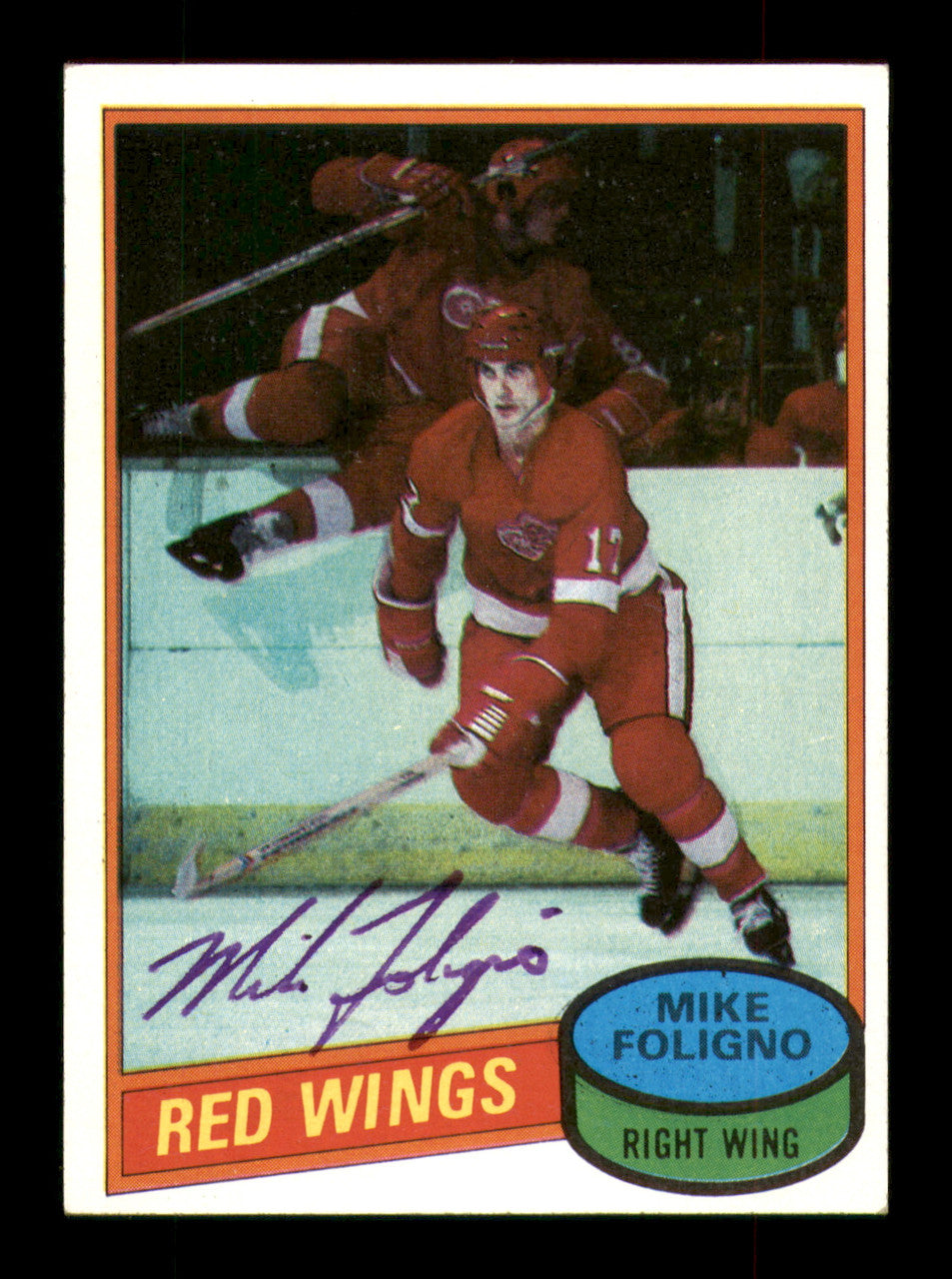 Mike Foligno Autographed 1980-81 Topps Rookie Card #187 Detroit Red Wings SKU #251242