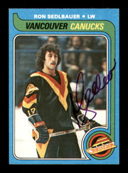 Ron Sedlbauer Autographed 1979-80 Topps Card #19 Vancouver Canucks SKU #251264