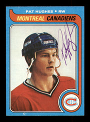 Pat Hughes Autographed 1979-80 Topps Card #65 Montreal Canadiens SKU #251283