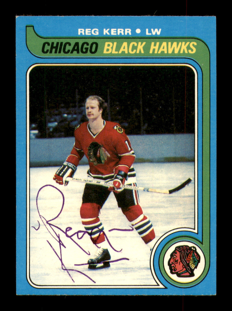 Reg Kerr Autographed 1979-80 Topps Card #67 Chicago Blackhawks SKU #251289