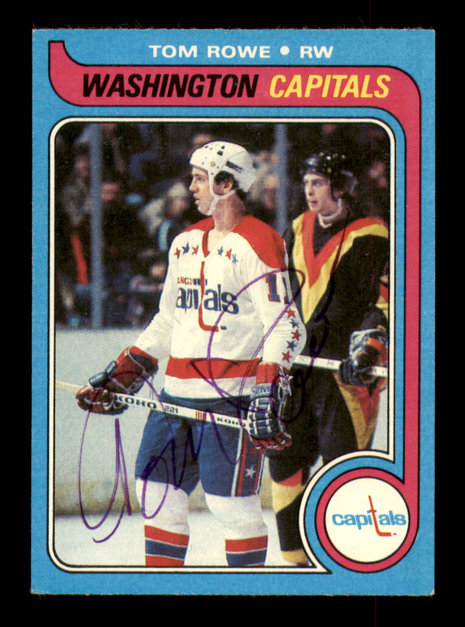 Tom Rowe Autographed 1979-80 Topps Card #113 Washington Capitals SKU #251310