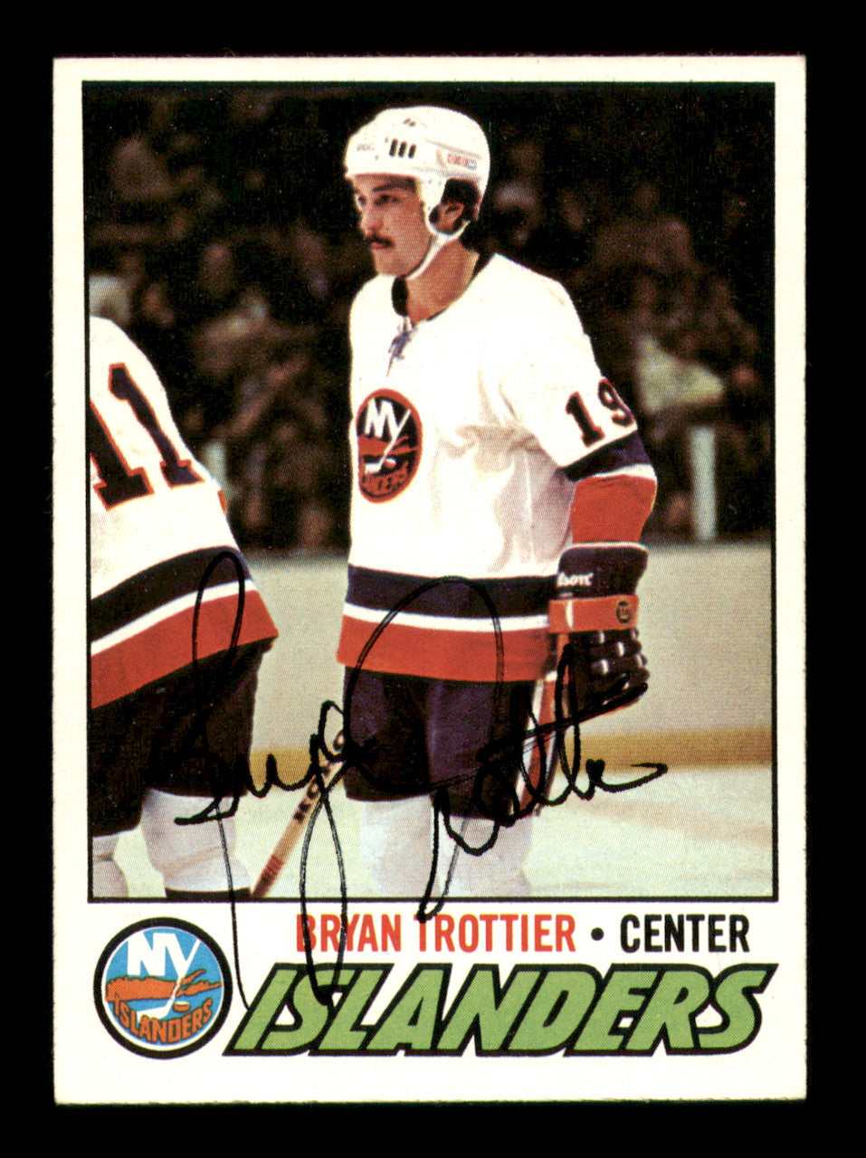 Bryan Trottier Autographed 1977-78 Topps Card #105 New York Islanders SKU #251364
