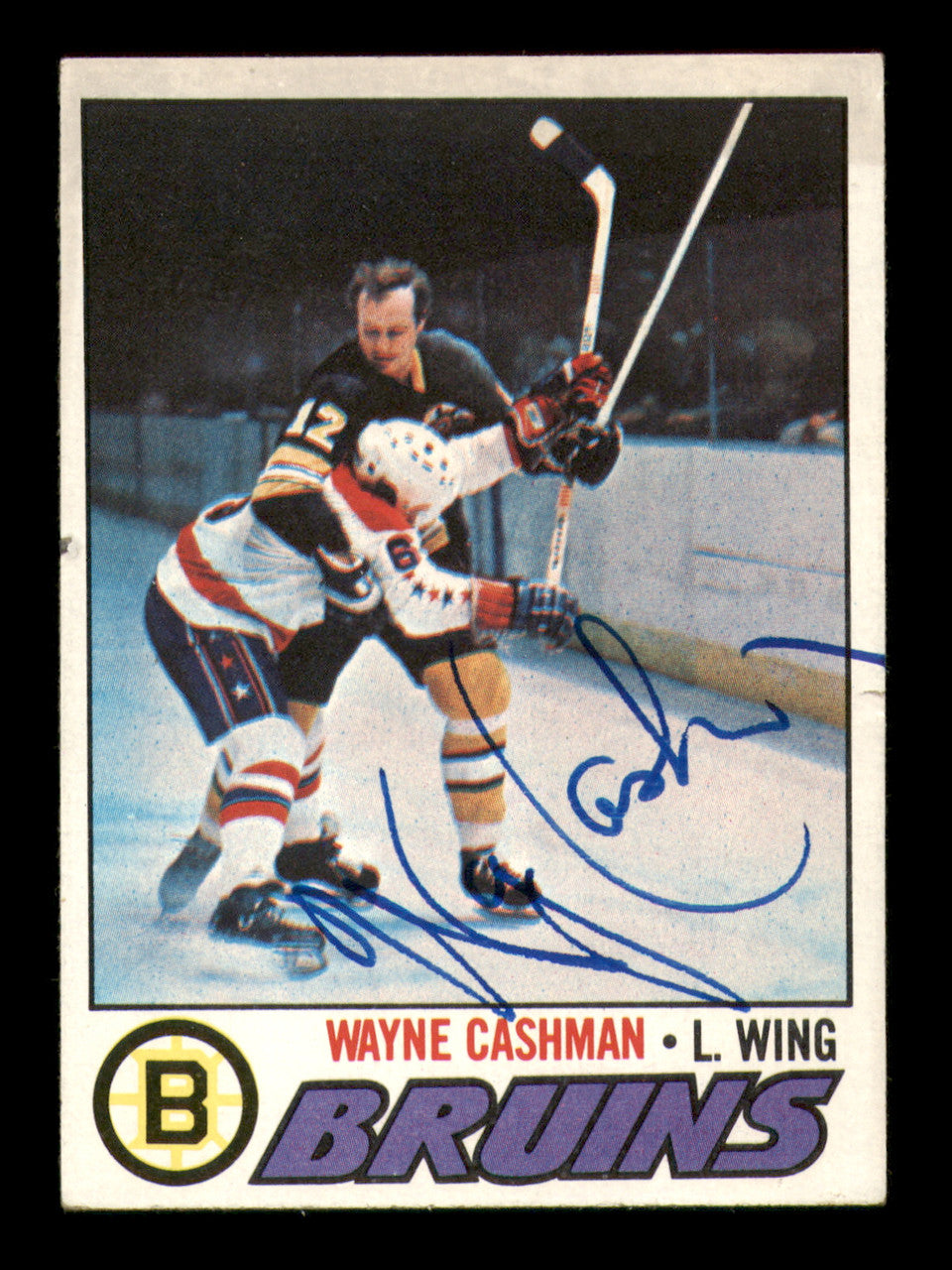 Wayne Cashman Autographed 1977-78 Topps Card #234 Boston Bruins SKU #251371