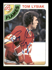 Tom Lysiak Autographed 1978-79 Topps Card #97 Atlanta Flames SKU #251383