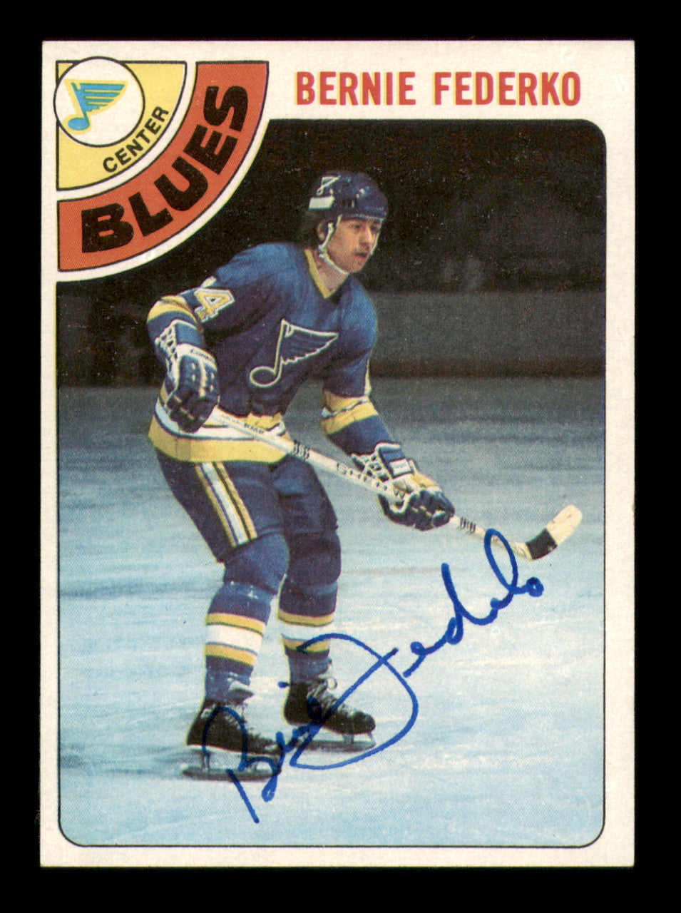 Bernie Federko Autographed 1978-79 Topps Card #143 St. Louis Blues SKU #251391