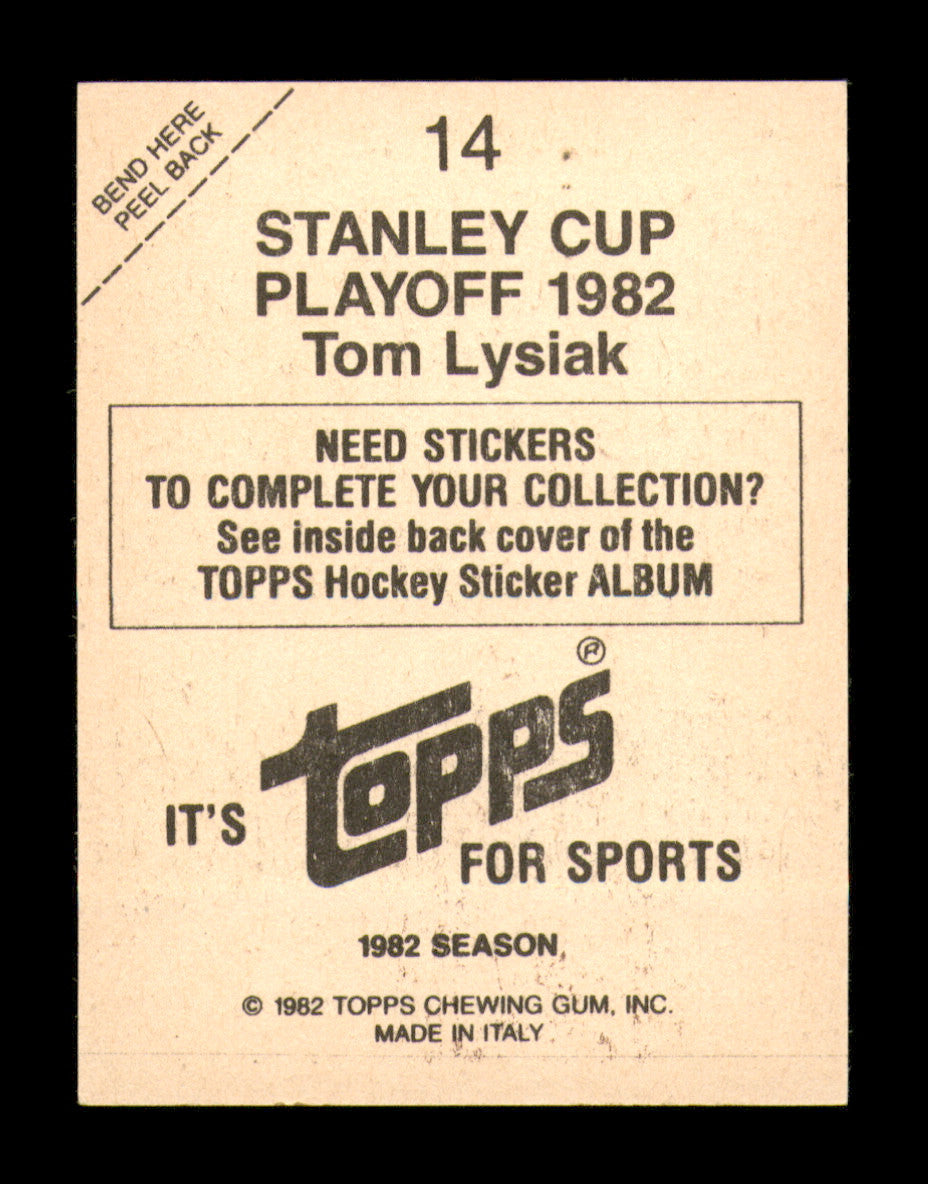 Tom Lysiak Autographed 1982-83 Topps Stickers Card #14 Chicago Blackhawks SKU #251430