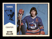 Wayne Dillon Autographed 1974-75 O-Pee-Chee WHA Card #3 Toronto Toros SKU #251620