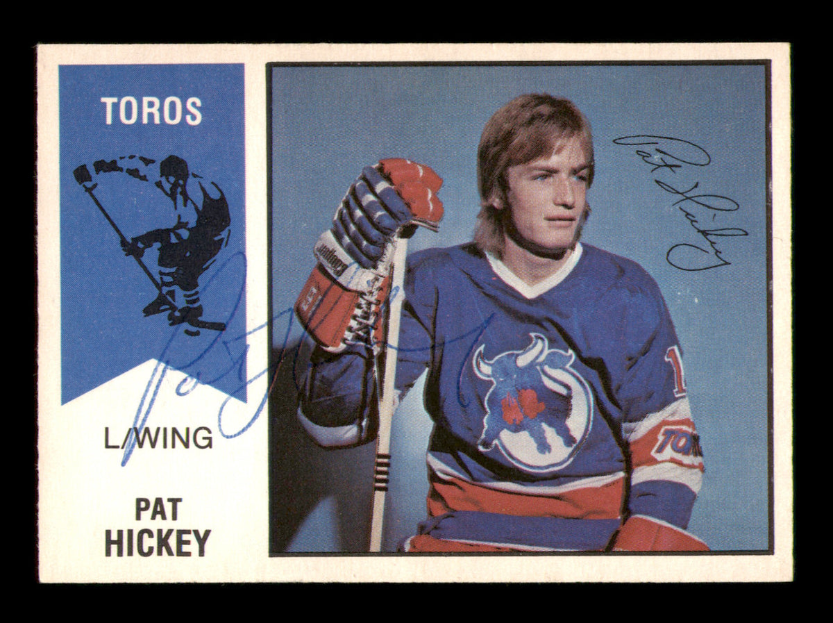 Pat Hickey Autographed 1974-75 O-Pee-Chee WHA Card #24 Toronto Toros SKU #251629