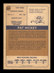 Pat Hickey Autographed 1974-75 O-Pee-Chee WHA Card #24 Toronto Toros SKU #251629