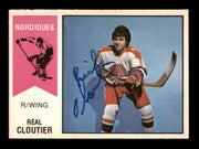 Real Cloutier Autographed 1974-75 O-Pee-Chee WHA Card #63 Quebec Nordiques SKU #251647