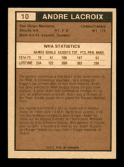 Andre Lacroix Autographed 1975-76 O-Pee-Chee WHA Card #10 San Diego Mariners SKU #251753