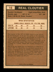 Real Cloutier Autographed 1975-76 O-Pee-Chee WHA Card #16 Quebec Nordiques SKU #251759