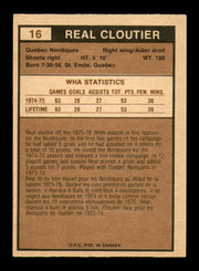 Real Cloutier Autographed 1975-76 O-Pee-Chee WHA Card #16 Quebec Nordiques SKU #251760