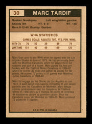 Marc Tardif Autographed 1975-76 O-Pee-Chee WHA Card #30 Quebec Nordiques SKU #251770