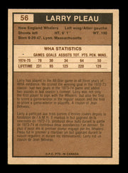 Larry Pleau Autographed 1975-76 O-Pee-Chee WHA Card #56 New England Whalers SKU #251786