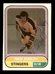 Rick Dudley Autographed 1975-76 O-Pee-Chee WHA Card #58 Cincinnati Stingers SKU #251789