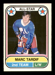 Marc Tardif Autographed 1975-76 O-Pee-Chee WHA Card #71 Quebec Nordiques SKU #251801