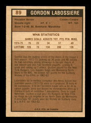 Gordon Labossiere Autographed 1975-76 O-Pee-Chee WHA Card #89 Houston Aeros "Best Wishes John" SKU #251832