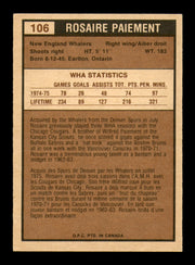 Rosaire Paiement Autographed 1975-76 O-Pee-Chee WHA Card #106 Hartford Whalers SKU #251852