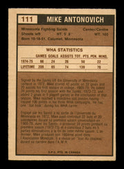 Mike Antonovich Autographed 1975-76 O-Pee-Chee WHA Card #111 Minnesota Fighting Saints SKU #251856