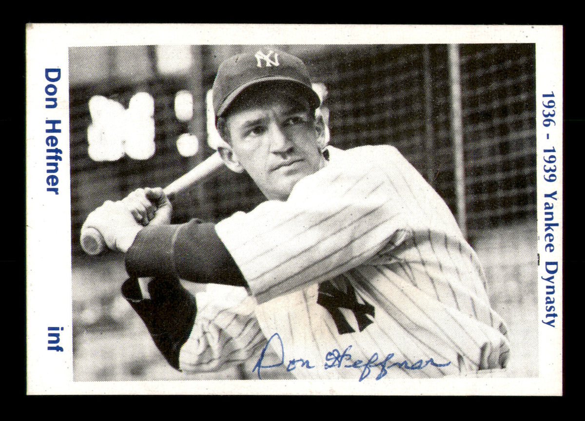Don Heffner Autographed 1974 TCMA 1936-39 Yankee Dynasty Card New York Yankees SKU #251882