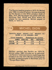 Michel Dion Autographed 1976-77 O-Pee-Chee WHA Card #114 Indianapolis Racers "To Terry" SKU #251924
