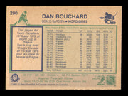 Dan Bouchard Autographed 1983-84 O-Pee-Chee Card #290 Quebec Nordiques SKU #251988