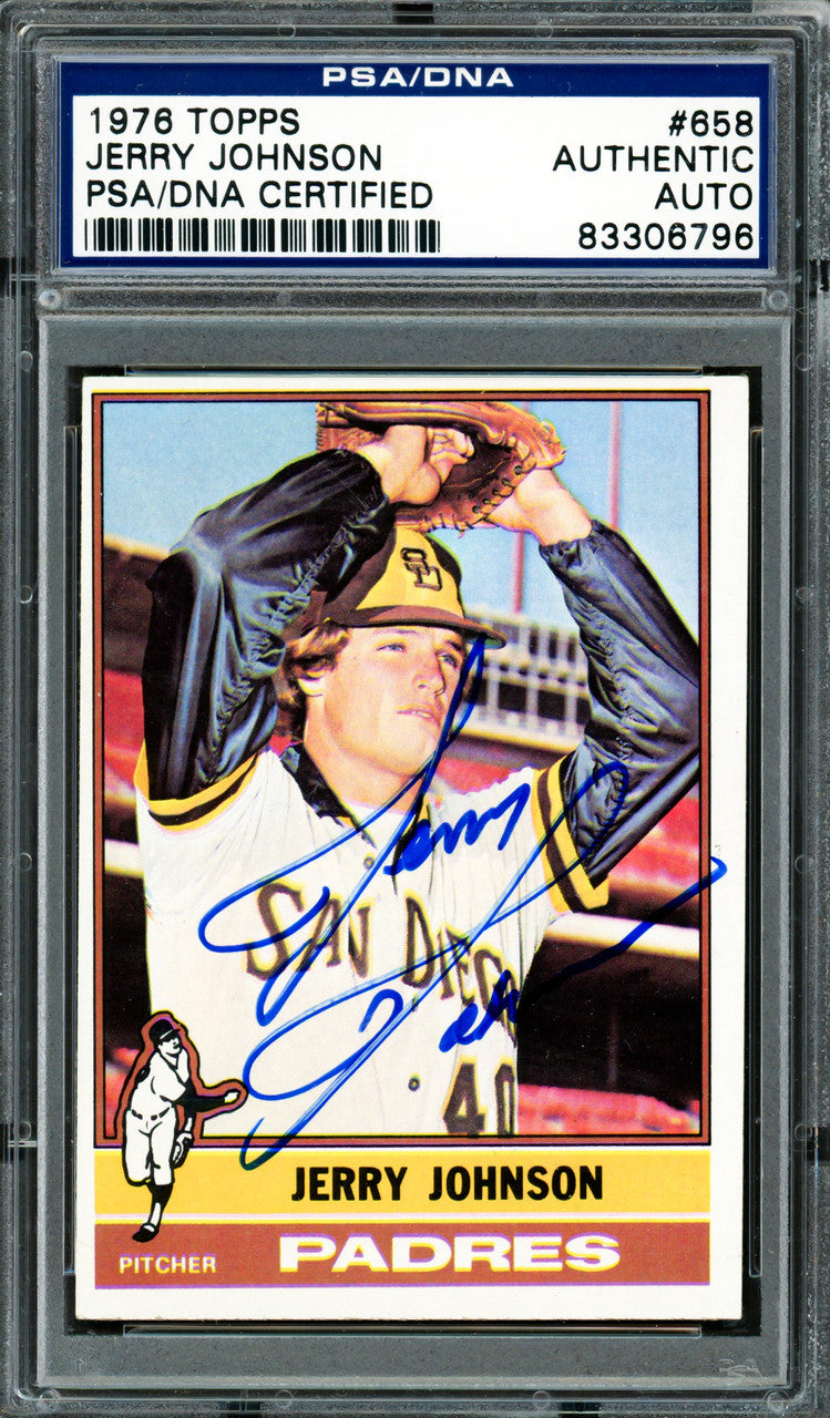 Jerry Johnson Autographed 1976 Topps Card #658 San Diego Padres PSA/DNA #83306796