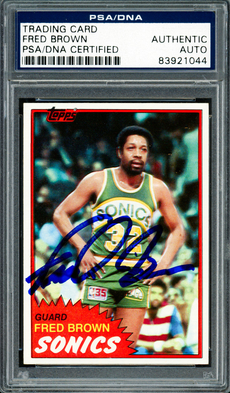 Downtown Fred Brown Autographed 1981-82 Topps Card #43 Seattle Supersonics PSA/DNA #83921044